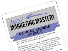 New Marketing Mastery by David Meerman Scott